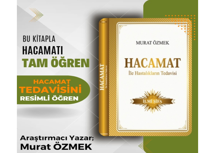 Hacamat ile Hastalıkların Tedavisi Kitabı