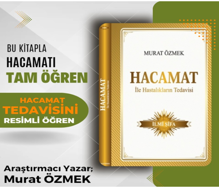 Hacamat ile Hastalıkların Tedavisi Kitabı